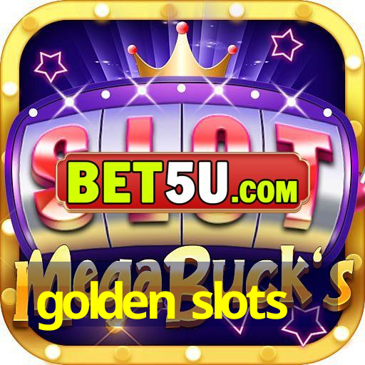 golden slots